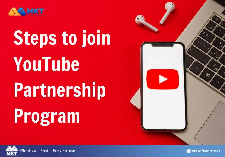 What is the YouTube partnership program - Steps to join