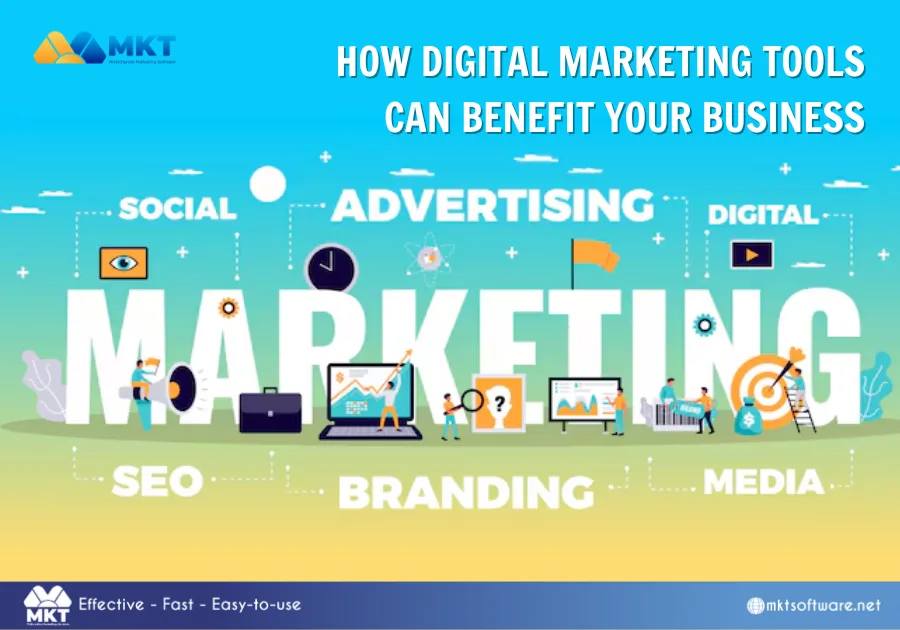 How digital marketing tools can benefit your business