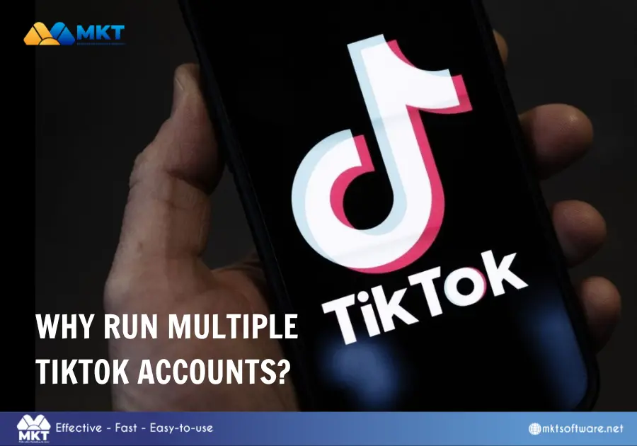 How many TikTok accounts can you have - Why run multiple accounts?